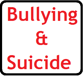 Bullying & Suicide = Bullycide